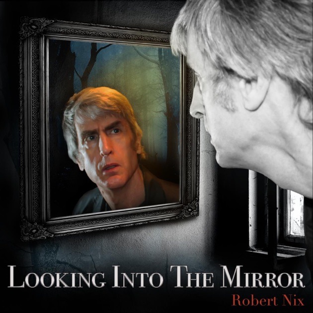 Looking Into The Mirror