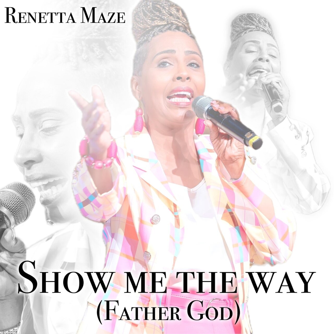 Show Me the Way (Father God)