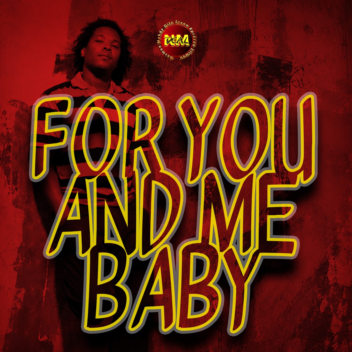 For You and Me Baby