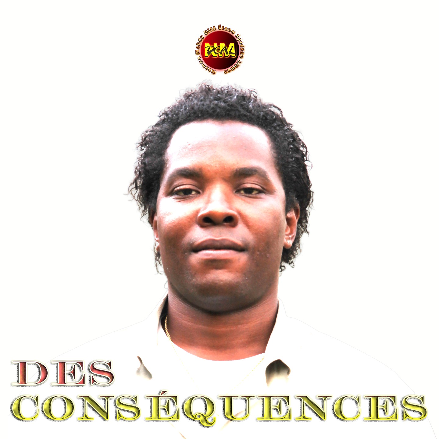 DES CONSEQUENCES